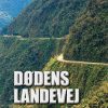 Dødens Landevej - Sisse Hansen - Bog