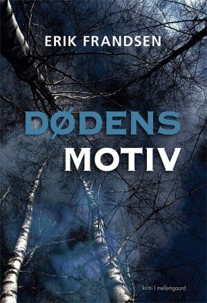 Dødens Motiv - Erik Frandsen - Bog