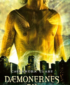 Dødens instrumenter 1 - Dæmonernes By (Bog)