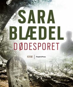 Dødesporet - Sara Blædel - Bog