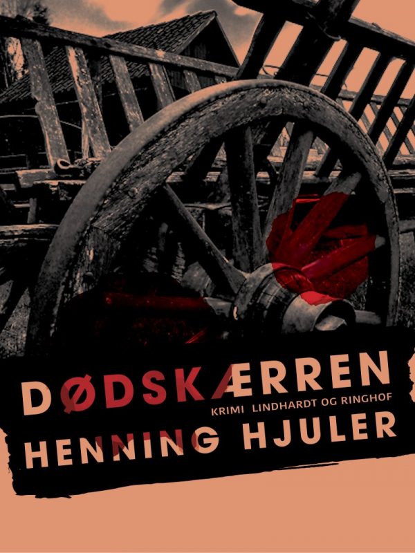 Dødskærren - Henning Hjuler - Bog