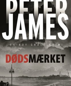 Dødsmærket - Peter James - Bog