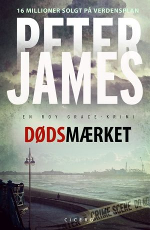 Dødsmærket - Peter James - Bog