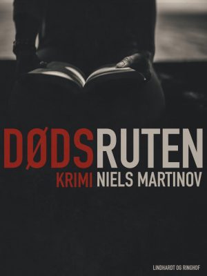 Dødsruten - Niels Martinov - Bog