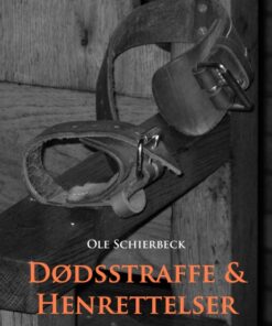 Dødsstraffe og henrettelser (E-bog)