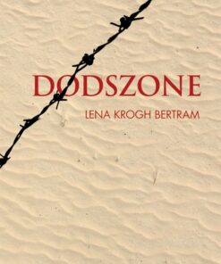 Dødszone - Lena Krogh Bertram - Bog