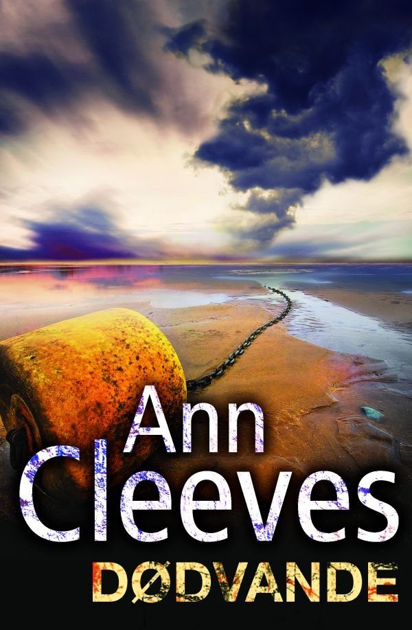 Dødvande - Ann Cleeves - Bog