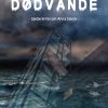 Dødvande - Vibeke Manniche - Bog