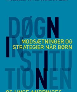 Døgninstitutionen - Gitte Frydensbjerg - Bog