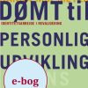 Dømt til personlig udvikling (E-bog)