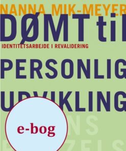 Dømt til personlig udvikling (E-bog)