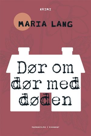 Dør Om Dør Med Døden - Maria Lang - Bog