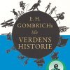 E.H. Gombrichs lille Verdenshistorie (Lydbog)