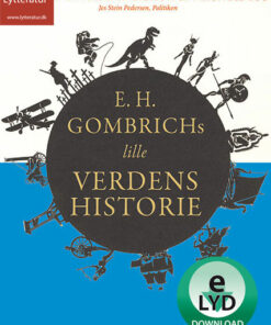 E.H. Gombrichs lille Verdenshistorie (Lydbog)