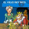 EL VIEJO REY RICO (E-bog)
