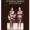 ET KRIGSUDBRUD og dets fortolkninger (E-bog)