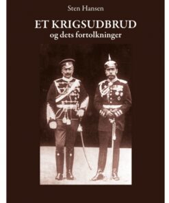 ET KRIGSUDBRUD og dets fortolkninger (E-bog)