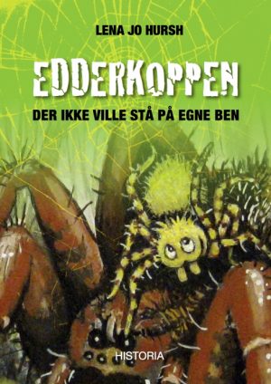 Edderkoppen, der ikke ville stå på egne ben (Bog)