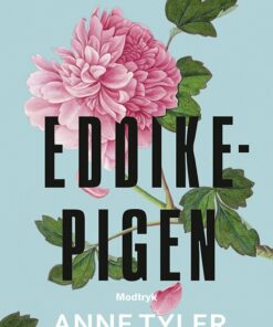 Eddikepigen - Anne Tyler - Bog