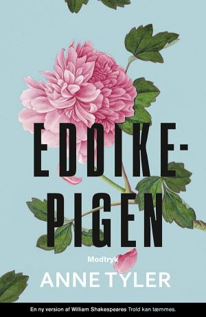 Eddikepigen - Anne Tyler - Bog