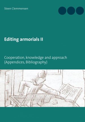 Editing armorials II (E-bog)