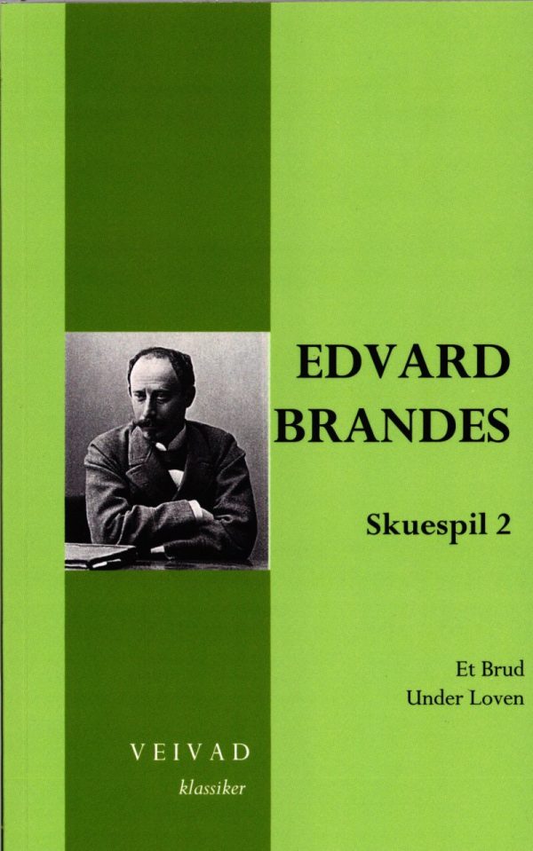 Edvard Brandes Skuespil 2 - Erik Bøegh - Bog