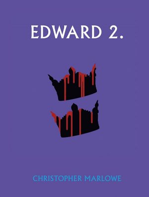 Edward 2 - Christopher Marlowe - Bog