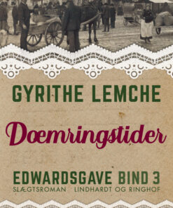 Edwardsgave - Dæmringstider (Bog)