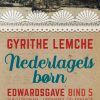 Edwardsgave - Nederlagets børn (Bog)