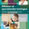 Effekter Af Specialundervisningen - Niels Egelund - Bog
