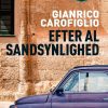 Efter Al Sandsynlighed - Gianrico Carofiglio - Bog