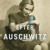 Efter Auschwitz - Eva Schloss - Bog