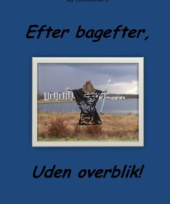 Efter Bagefter - Werner Leervad Lindskow - Bog