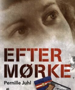 Efter Mørke - Pernille Juhl - Bog