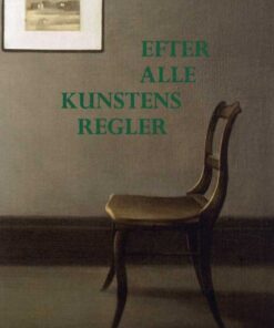 Efter alle kunstens regler (Bog)