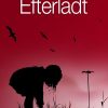 Efterladt - Marianne Toxboe - Bog