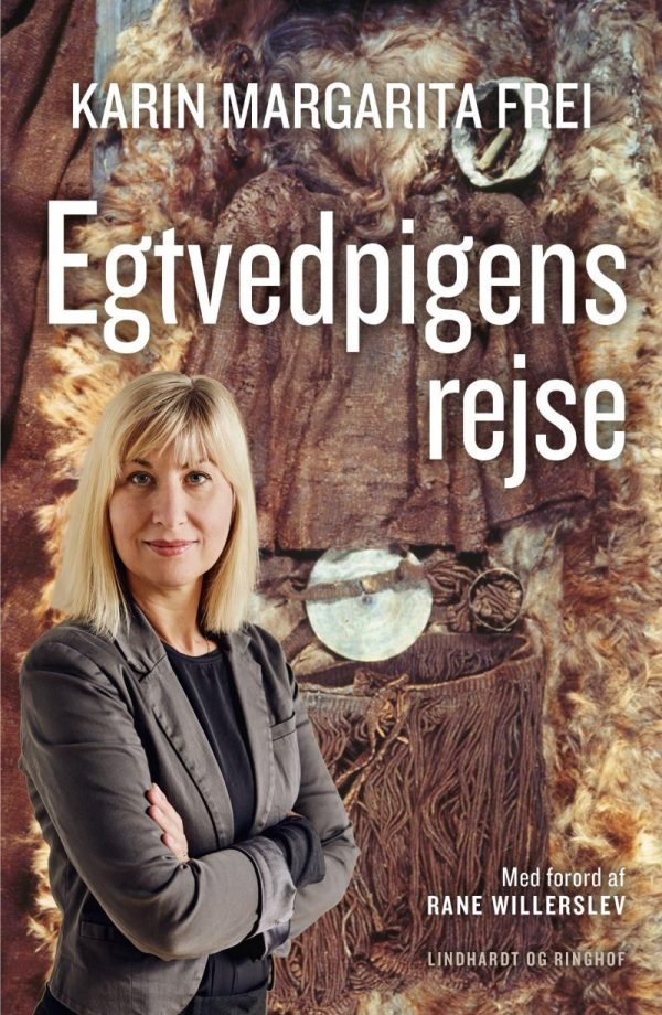 Egtvedpigens Rejse - Karin Margarita Frei - Bog