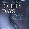 Eighty Days - Blå - Vina Jackson - Bog