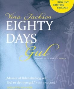 Eighty Days - Gul - Vina Jackson - Bog