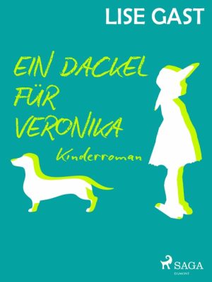 Ein Dackel für Veronika (E-bog)