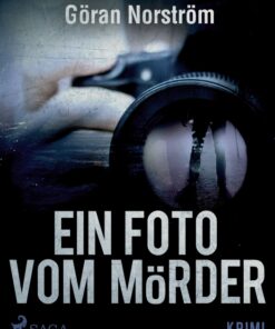 Ein Foto vom Mörder (E-bog)