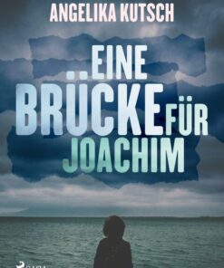 Eine Brücke für Joachim (E-bog)