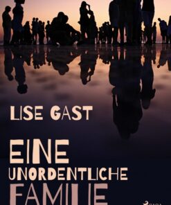 Eine unordentliche Familie (E-bog)