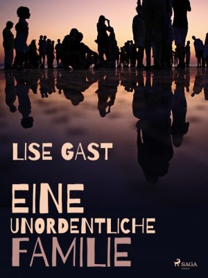 Eine unordentliche Familie (E-bog)