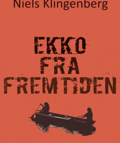 Ekko fra fremtiden (Bog)