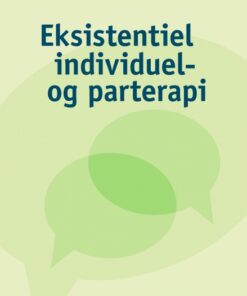 Eksistentiel individuel- og parterapi (E-bog)