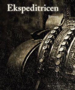 Ekspeditricen - Aksel Selmer - Bog