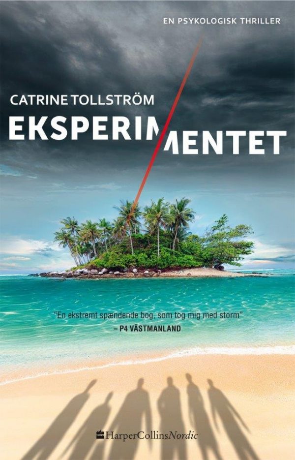 Eksperimentet - Catrine Tollström - Bog