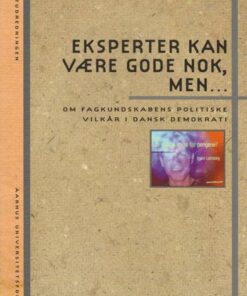 Eksperter kan være gode nok, men - (Bog)