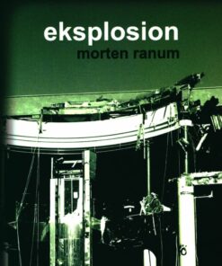 Eksplosion - Morten Ranum - Bog